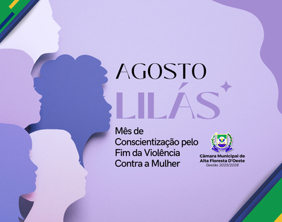 CAMPANHA AGOSTO LILAS