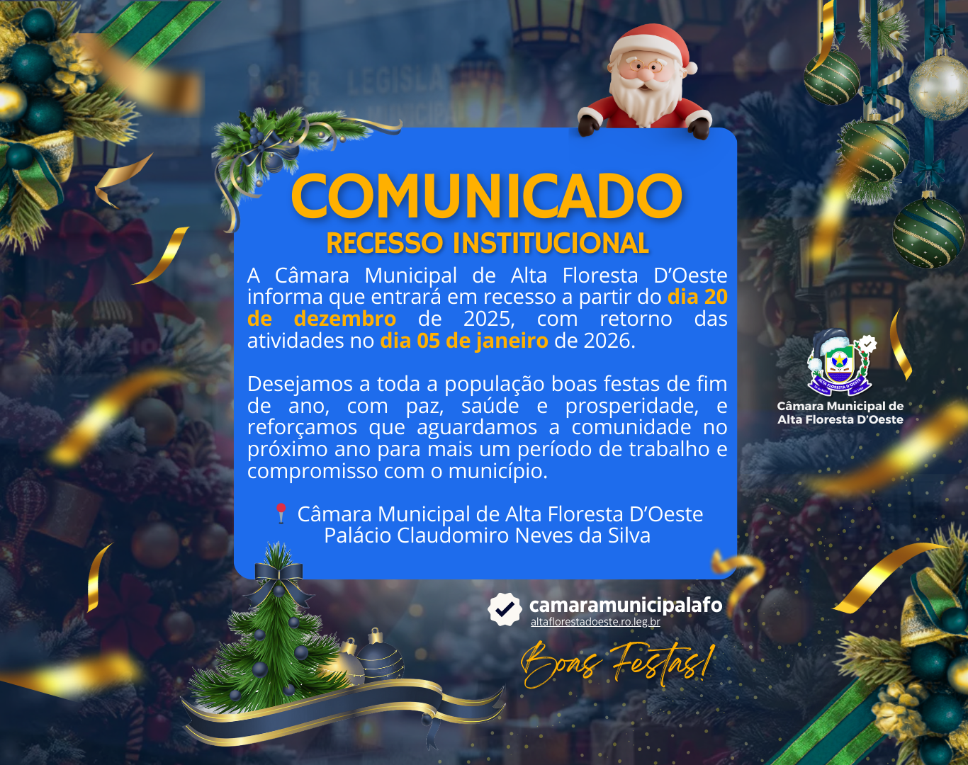 🎅 Câmara Municipal de Alta Floresta D’Oeste entra em recesso a partir de 20 de dezembro