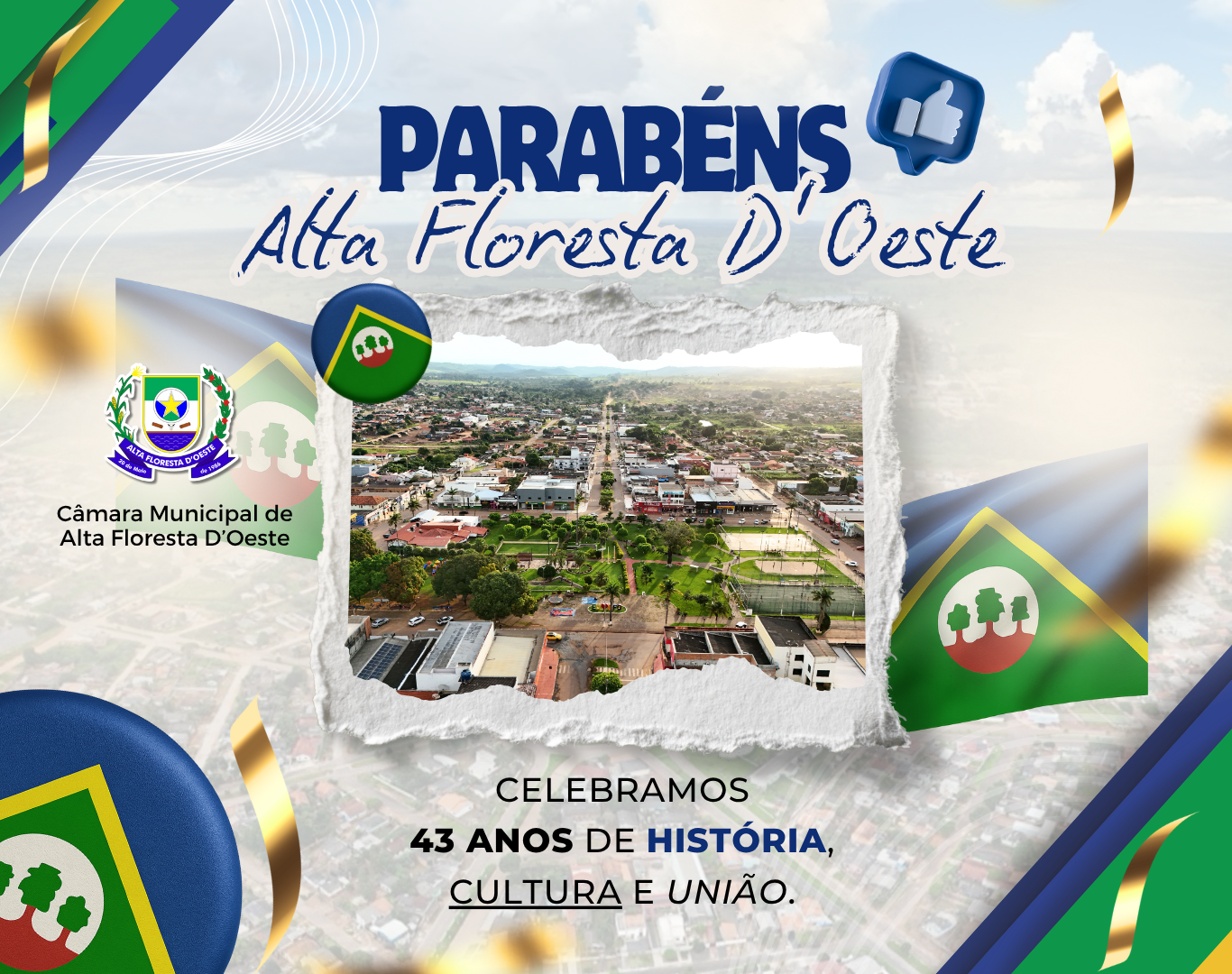 🎉 Alta Floresta D’Oeste Completa 43 Anos! 🌳💚