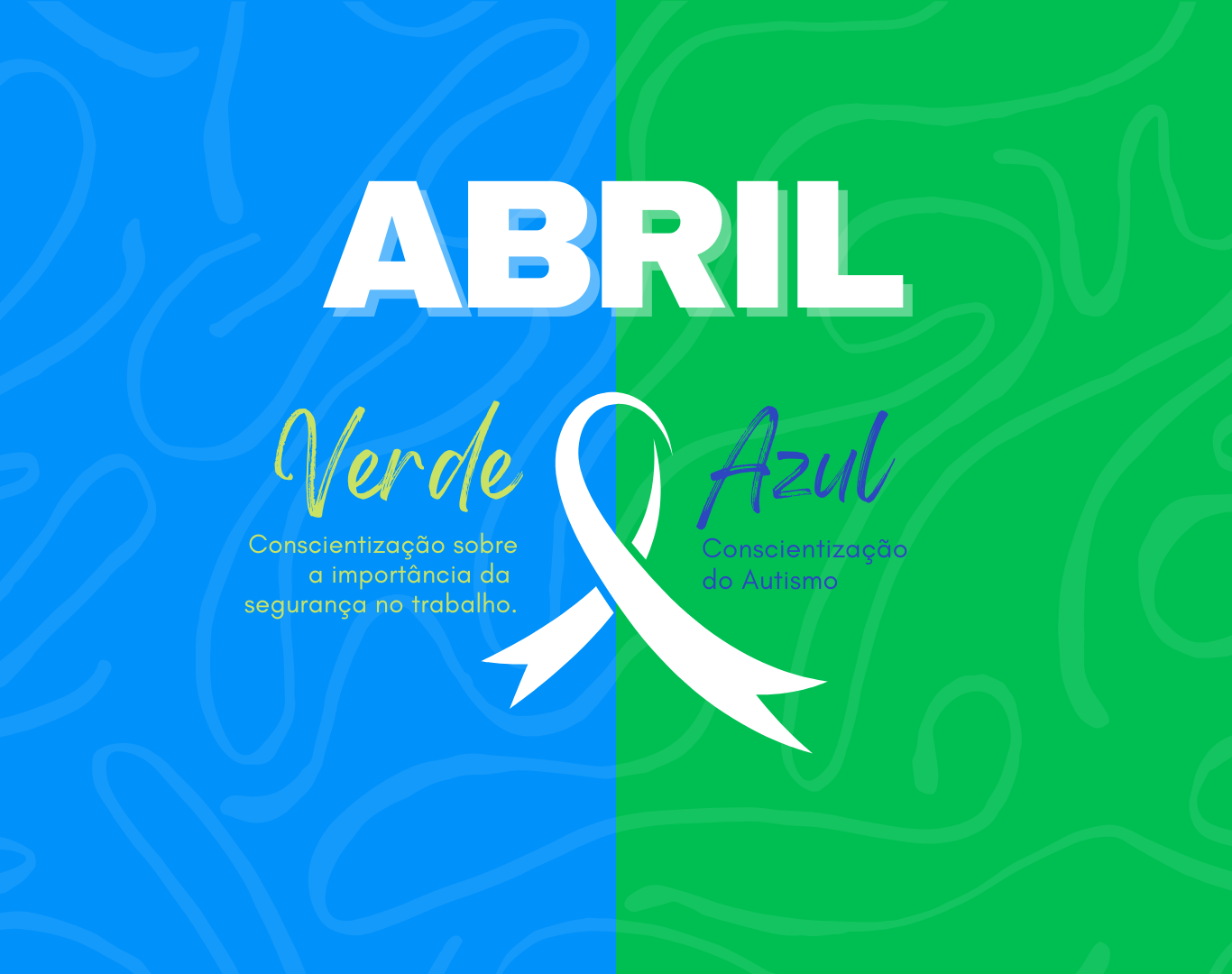 Abril Azul e Abril Verde: mês da conscientização sobre o Autismo e a Saúde no Trabalho