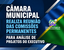 CÂMARA MUNICIPAL REALIZA REUNIÃO DAS COMISSÕES PERMANENTES PARA ANÁLISE DE PROJETOS DO EXECUTIVO